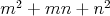 $m^2 + mn + n^2$