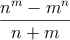 $$\frac{n^m-m^n}{n+m}$$